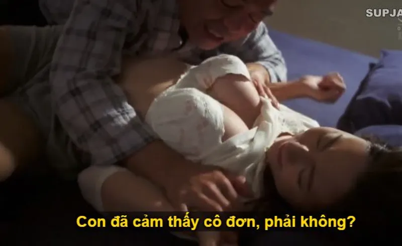 Thấy con trai mải mê công việc khiến vợ nó cô đơn lẻ loi, ông bố chồng liều lĩnh đè con dâu ra nắc.